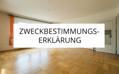 Zweckbestimmungserklärung